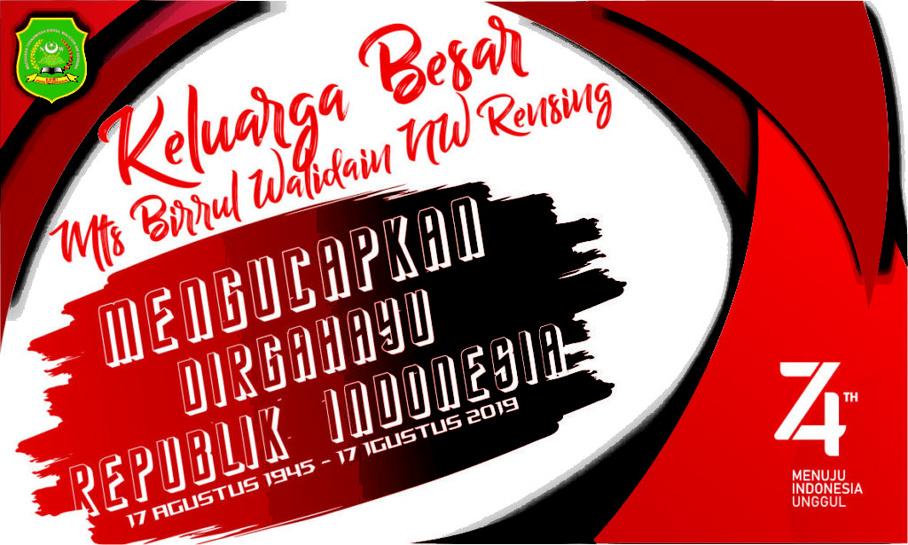 Dirgahayu Republik Indonesia Ke-74